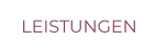 LEISTUNGEN
